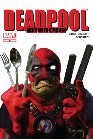 Deadpool: Merc with a Mouth #10 