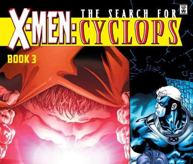X-MEN: THE SEARCH FOR CYCLOPS (2000) #3