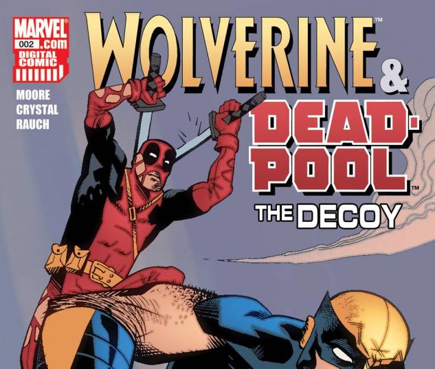 Wolverine/Deadpool: The Decoy #2