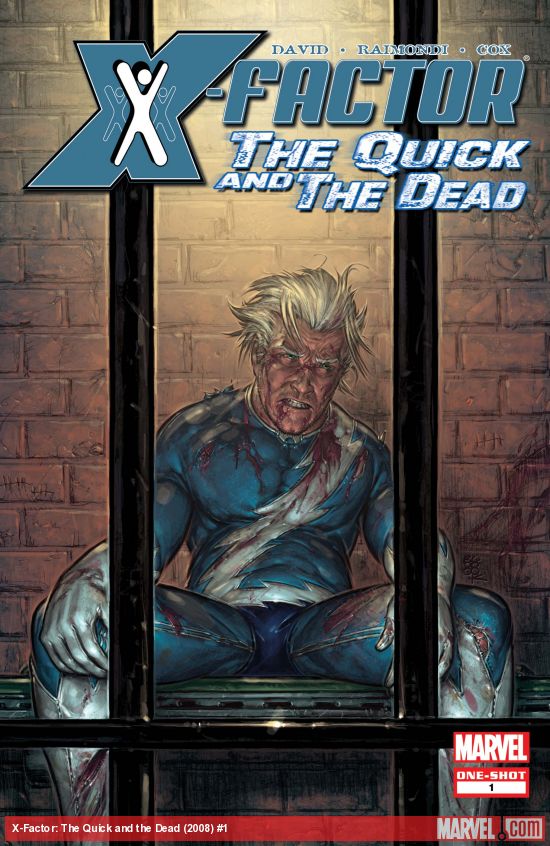 X-Factor: The Quick and the Dead (2008) #1
