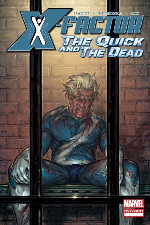 X-Factor: The Quick and the Dead  #1