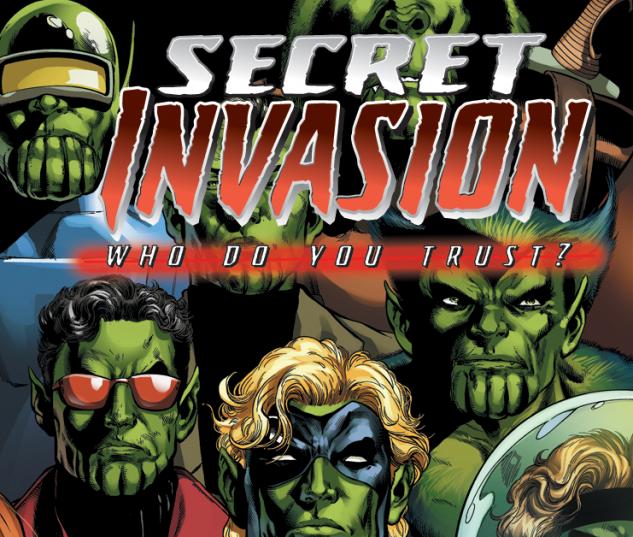 Secret Invasion: Who Do You Trust?