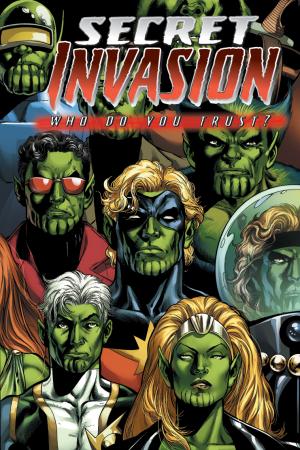 Secret Invasion: Who Do You Trust? #1 
