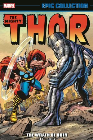 THOR EPIC COLLECTION: THE WRATH OF ODIN TPB (Trade Paperback)