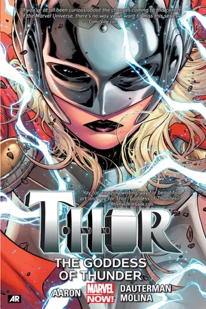 THOR VOL. 1: THE GODDESS OF THUNDER (Trade Paperback)