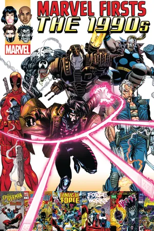 MARVEL FIRSTS: THE 1990S VOL. 2 (Trade Paperback)