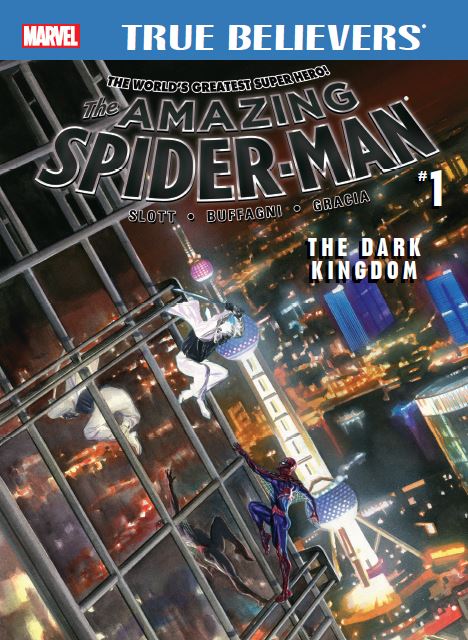 True Believers: Amazing Spider-Man - The Dark Kingdom (2016) #1