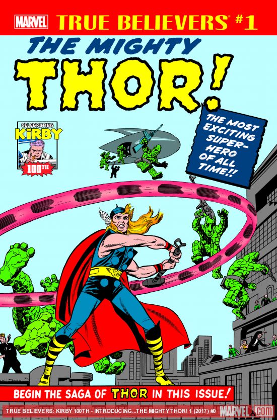 True Believers: Kirby 100th - Introducing...The Mighty Thor! (2017) #1