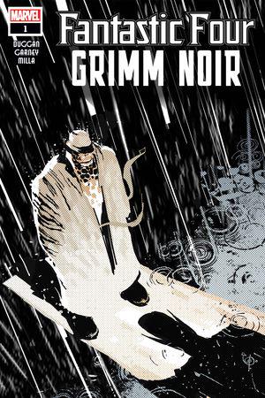 Fantastic Four: Grimm Noir #1 