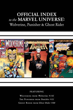 Wolverine, Punisher & Ghost Rider: Official Index to the Marvel Universe #5 
