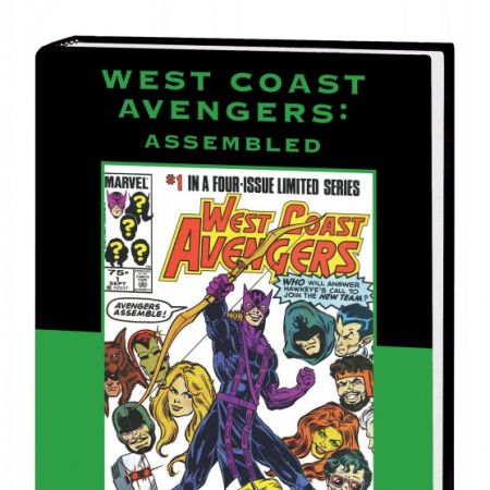 Avengers: West Coast Avengers - Assembled (Direct Market Only Variant) (Hardcover)