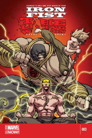Iron Fist: The Living Weapon #3 