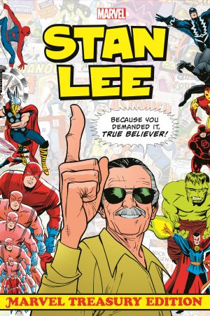 Stan Lee: Marvel Treasury Edition (Hardcover)