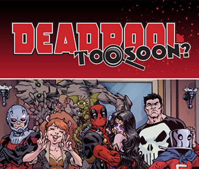 cover from Deadpool: Too Soon Infinite Comic (2016) #1