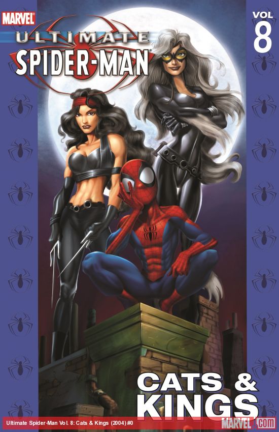 ULTIMATE SPIDER-MAN VOL. 8: CATS & KINGS TPB (Trade Paperback)