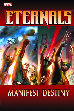 ETERNALS: MANIFEST DESTINY (Trade Paperback)
