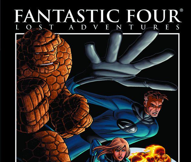 Fantastic Four: Lost Adventures by Stan Lee #0