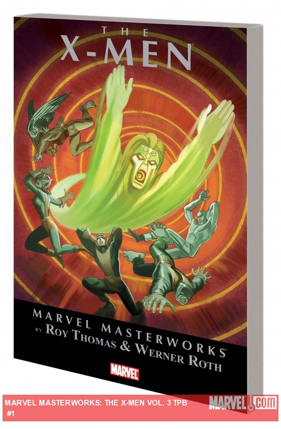 Marvel Masterworks: The X-Men Vol. 3 TPB (Trade Paperback)