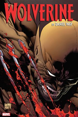 Wolverine by Daniel Way: The Complete Collection Vol. 2 (Trade Paperback)