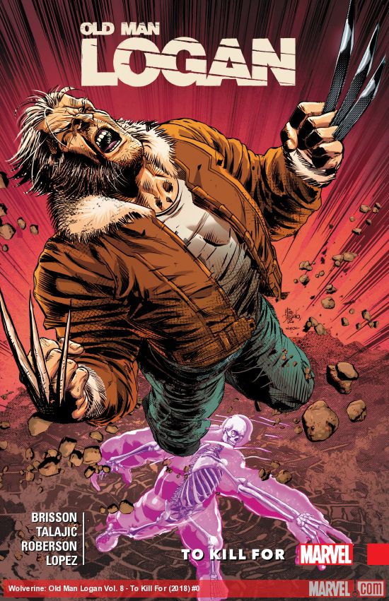 Wolverine: Old Man Logan Vol. 8 - To Kill For (Trade Paperback)