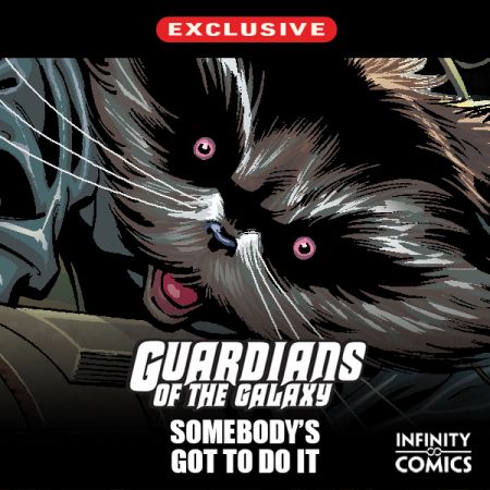 Guardians of the Galaxy: Somebody's Got to Do It Infinity Comic (2023)