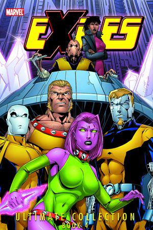 Exiles Ultimate Collection Book 4 (Trade Paperback)
