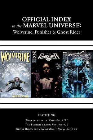 Wolverine, Punisher & Ghost Rider: Official Index to the Marvel Universe #6 