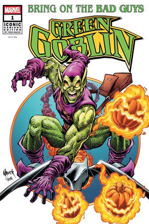 BRING ON THE BAD GUYS: GREEN GOBLIN (2025) #1 (Variant)