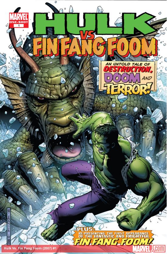 Hulk Vs. Fin Fang Foom (2007) #1