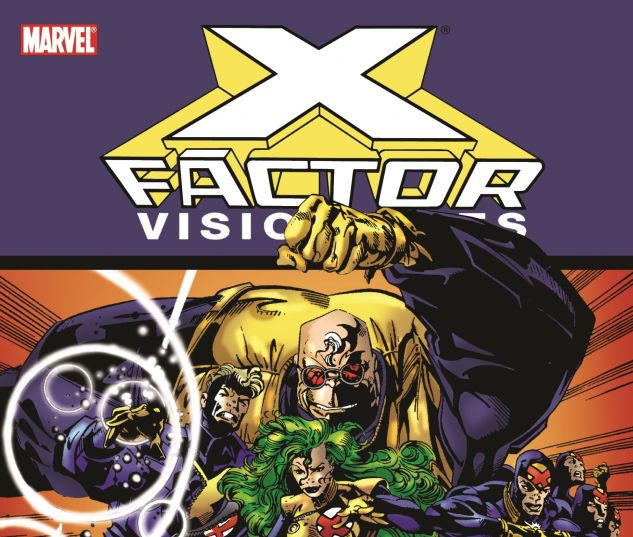 X-FACTOR VISIONARIES: PETER DAVID VOL. 1 0 cover