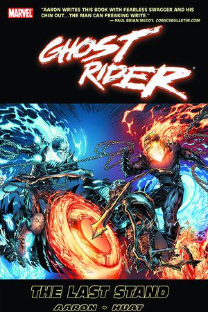 Ghost Rider: The Last Stand (Trade Paperback)