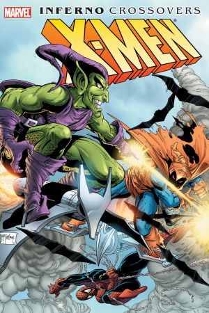 X-Men: Inferno Crossovers (Hardcover)