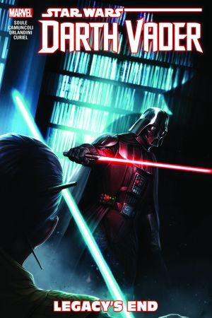 Star Wars: Darth Vader: Dark Lord of the Sith Vol. 2 - Legacy's End (Trade Paperback)