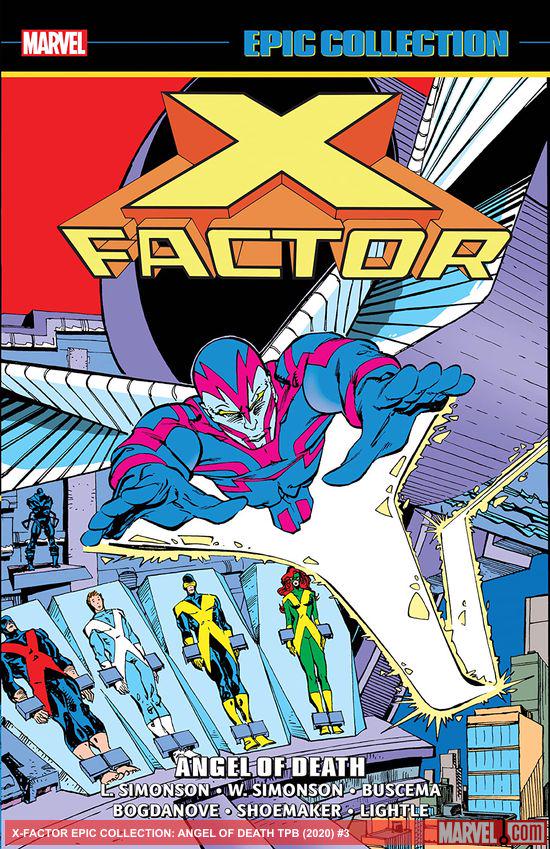 X-Factor Epic Collection: Angel Of Death (Trade Paperback)