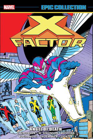 X-Factor Epic Collection: Angel Of Death (Trade Paperback)