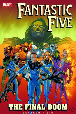 Fantastic Five: The Final Doom (Trade Paperback)