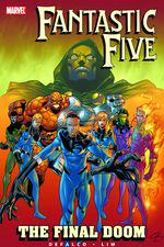 Fantastic Five: The Final Doom (Trade Paperback)