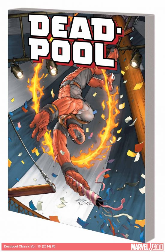 Deadpool Classic Vol. 10 (Trade Paperback)