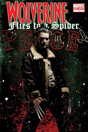 Wolverine: Flies to a Spider (2008) #1
