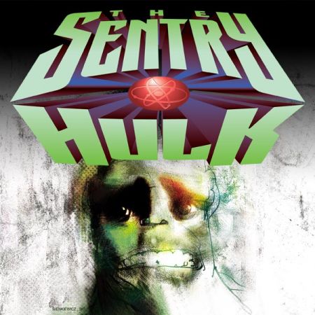 The Sentry/Hulk (2001)