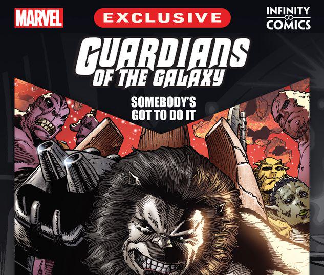 Guardians of the Galaxy: Somebody's Got to Do It Infinity Comic #15