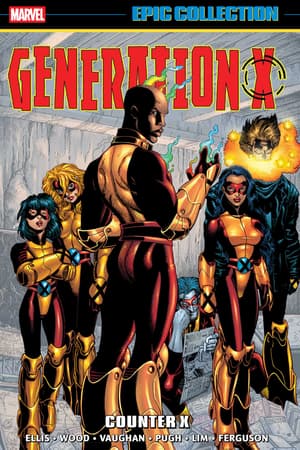 Couverture : Generation X Epic Collection: Counter X