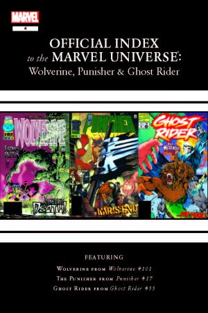 Wolverine, Punisher & Ghost Rider: Official Index to the Marvel Universe #4 
