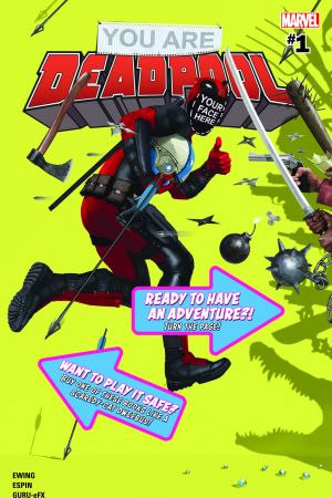 You Are Deadpool #1