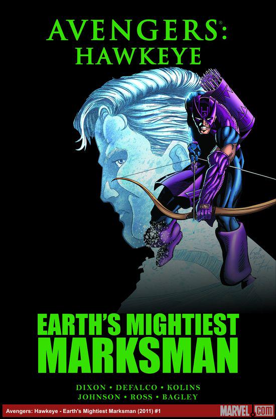 Avengers: Hawkeye - Earth's Mightiest Marksman (Trade Paperback)