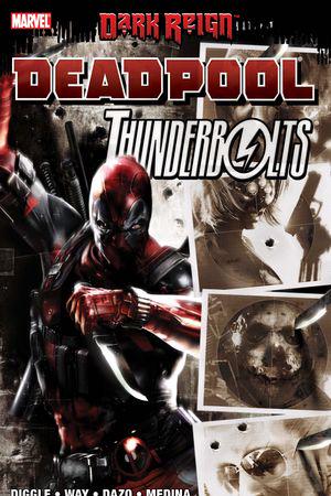 Dark Reign:Deadpool/Thunderbolts (2009)