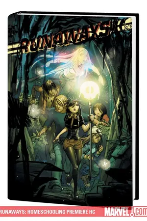 RUNAWAYS: HOMESCHOOLING TPB (Trade Paperback)