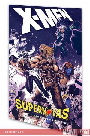 X-Men: Supernovas (Trade Paperback)