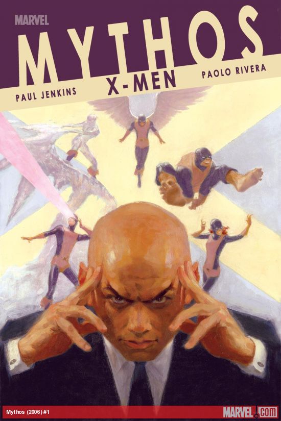 Mythos: X-Men (2006) #1