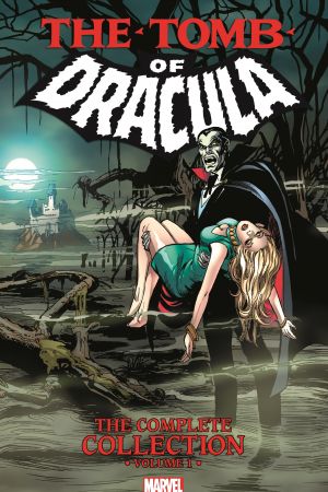 TOMB OF DRACULA: THE COMPLETE COLLECTION VOL. 1 TPB (Trade Paperback)